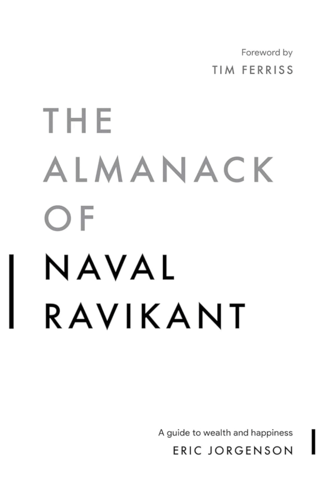 the almanack of naval ravikant
